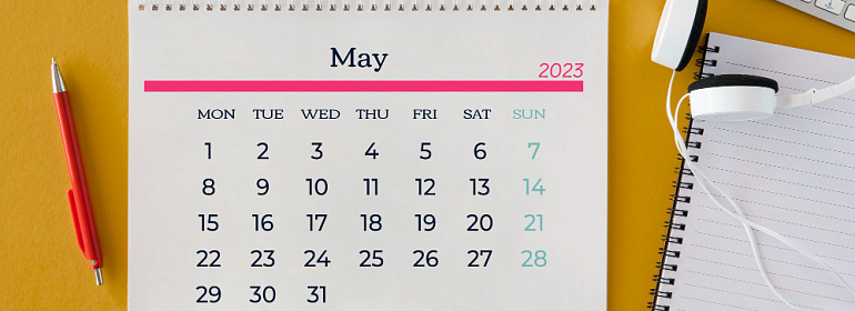 Сроки уплаты налогов и сдачи отчетности в мае 2023 года